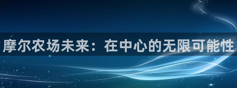 ag亚洲九游会登录